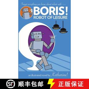 BORIS 4周达 Robot 9780991903122 Leisure