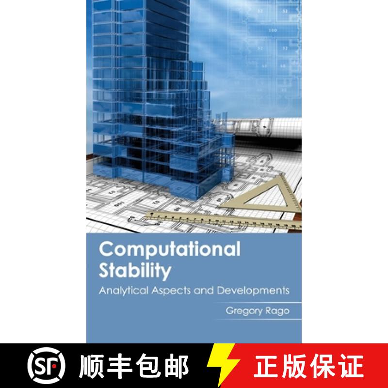 【3-4周达】Computational Stability: Analytical Aspects and Developments: Analytical Aspects and Devel... [9781632380890]