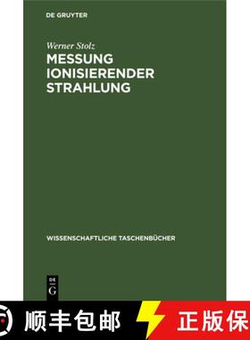 预订 Messung Ionisierender Strahlung: Grundlagen Und Methoden [9783112622292]