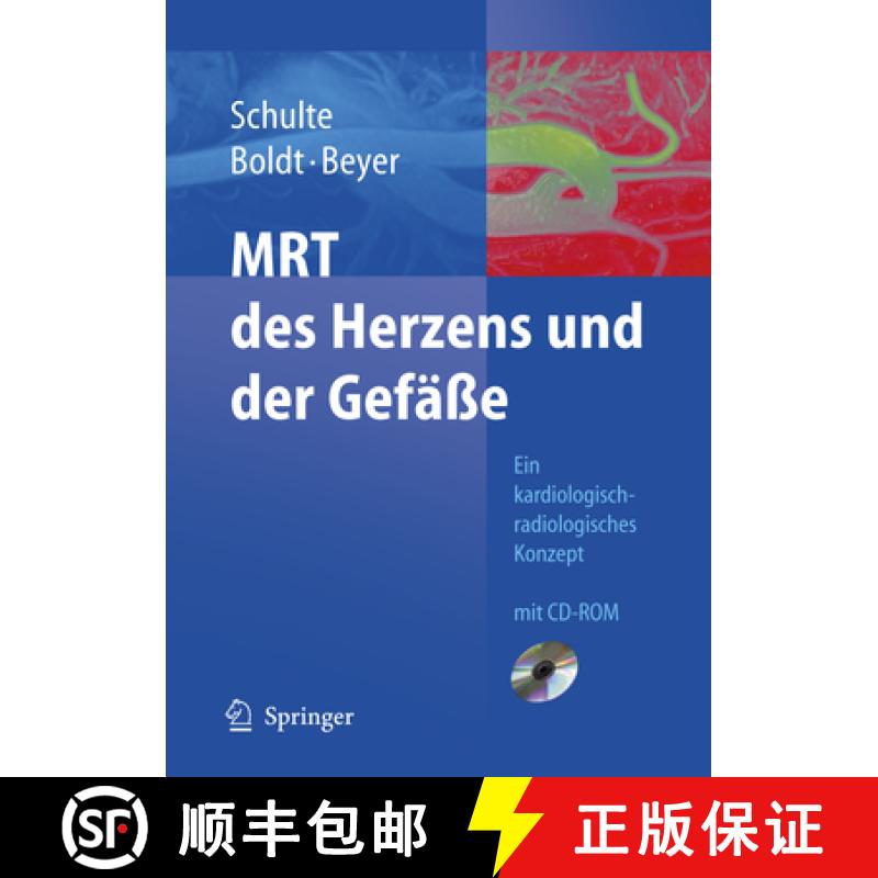 【4周达】Mrt Des Herzens Und Der Gefäße: Indikationen - Strategien - Abläufe - Ergebnisse [9783540222095]