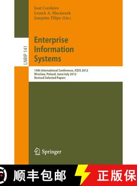 【3-4周达】Enterprise Information Systems : 14th International Conference, ICEIS 2012, Wroclaw, Polan... [9783642406539]