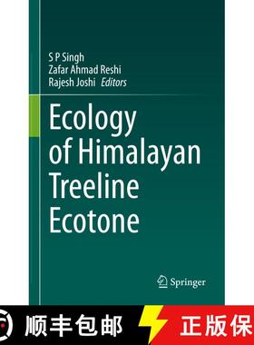【3-4周达】Ecology of Himalayan Treeline Ecotone [9789811944758]
