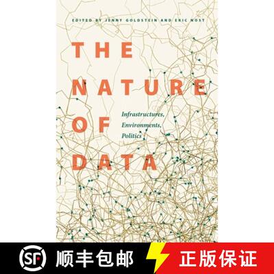 【3-4周达】The Nature of Data: Infrastructures, Environments, Politics [9781496232502]