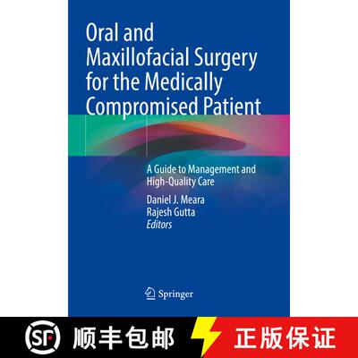 【3-4周达】Oral and Maxillofacial Surgery for the Medically Compromised Patient: A Guide to Managemen... [9783030826000]