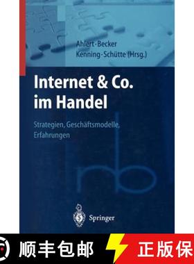 【3-4周达】Internet & Co. im Handel : Strategien, Geschäftsmodelle, Erfahrungen [9783642980879]