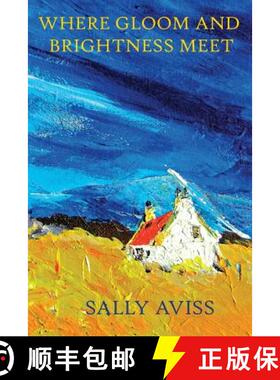 【3-4周达】Where Gloom and Brightness Meet [9780993158711]