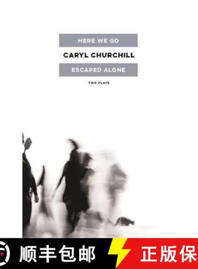 【3-4周达】Here We Go / Escaped Alone: Two Plays [9781559365406]