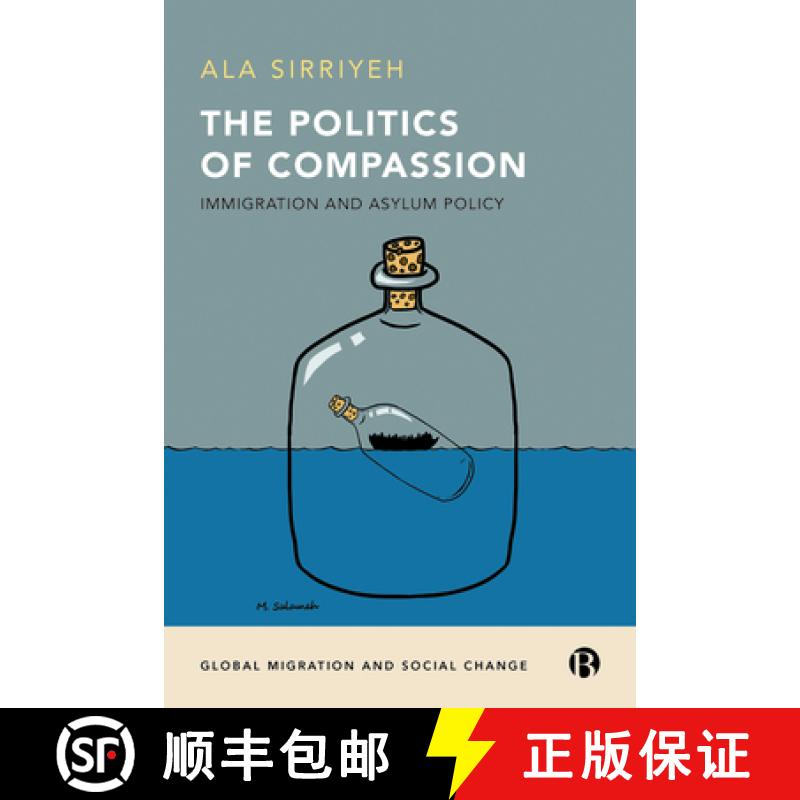 【2-3周达】The Politics of Compassion: Immigration and Asylum Policy [9781529200423]