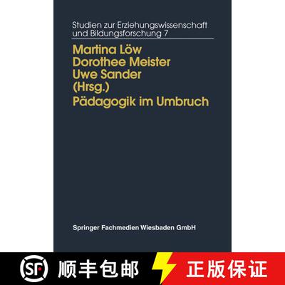 【3-4周达】Pädagogik im Umbruch : Kontinuität und Wandel in den neuen Bundesländern [9783810014016]