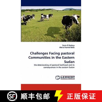 预订 Challenges Facing pastoral Communities in the Eastern Sudan [9783844307474]
