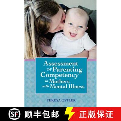 【3-4周达】Assessment of Parenting Competency in Mothers with Mental Illness [9781557666659]