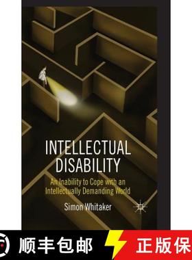 【3-4周达】Intellectual Disability : An Inability to Cope with an Intellectually Demanding World [9781349438976]