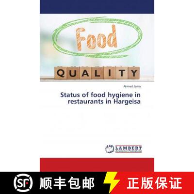 预订 Status of food hygiene in restaurants in Hargeisa [9786139880201]