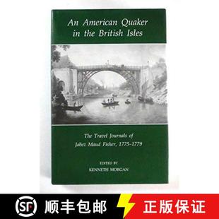 Jabez Travel The Isles Maud 1779 Fisher 1775 9780197260968 4周达 the American Journals British Quaker