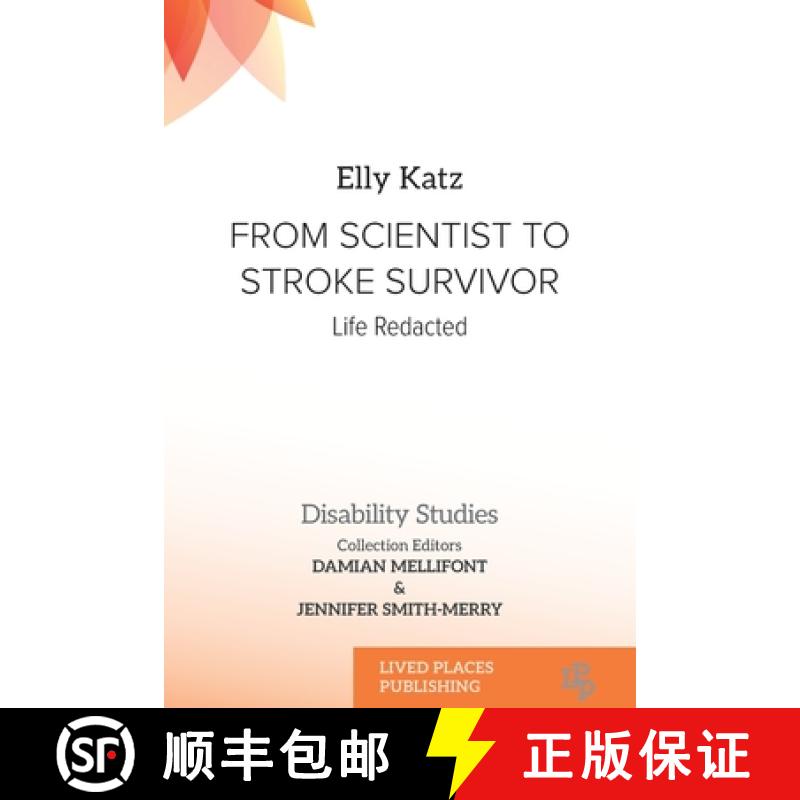 【2-3周达】From Scientist to Stroke Survivor: Life Redacted [9781917503334]