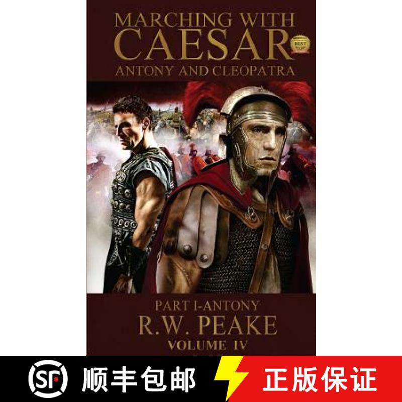 预订 Marching With Caesar-Antony and Cleopatra: Part I-Antony [9780985703066]