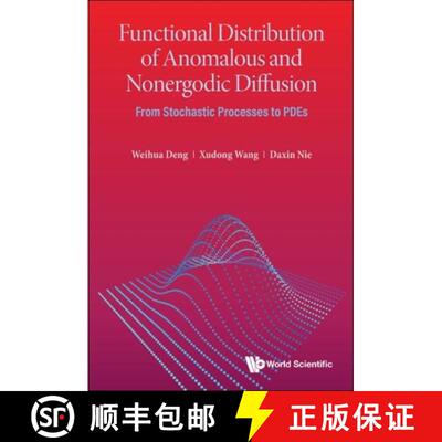 【3-4周达】精装 Functional Distribution Of Anomalous And Nonergodic Diffusion: From Stochastic Proces... [9789811250491]