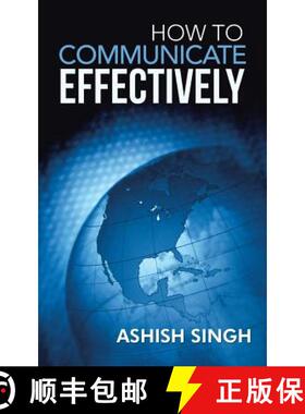 【3-4周达】How to Communicate Effectively [9781482819199]