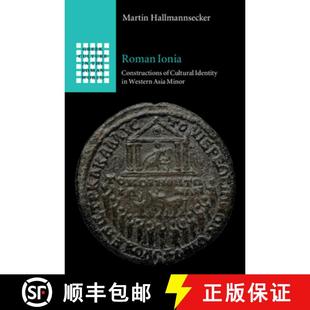 Identity Asia Western 9781009150187 Roman Ionia Constructions 预订 Minor Cultural