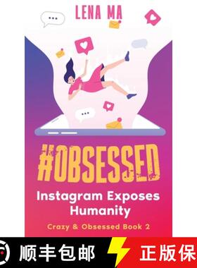 预订 #obsessed: Instagram Exposes Humanity [9781952716072]