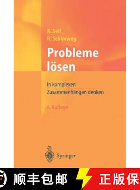 【3-4周达】Probleme lösen : In komplexen Zusammenhängen denken [9783540436874]
