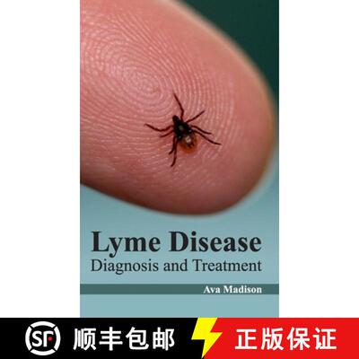 【3-4周达】Lyme Disease: Diagnosis and Treatment: Diagnosis and Treatment [9781632422620]