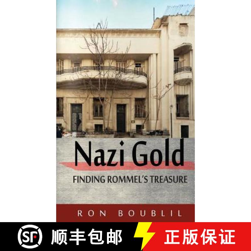 【3-4周达】Nazi Gold, Finding Rommel's Treasure [9780994029300]