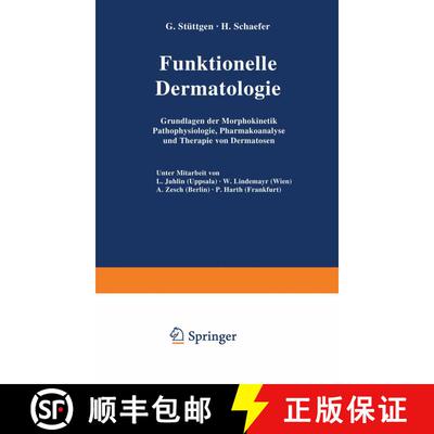 【3-4周达】Funktionelle Dermatologie : Grundlagen der Morphokinetik Pathophysiologie, Pharmakoanalyse... [9783642930195]