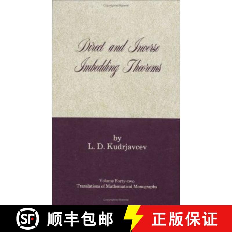【3-4周达】Direct and Inverse Imbedding Theorems [9780821815922]