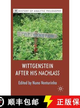 【3-4周达】Wittgenstein After His Nachlass [9780230232662]