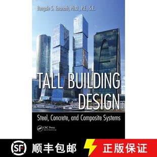 Composite 9781466556201 Tall Steel Concrete Design 4周达 Building Systems and