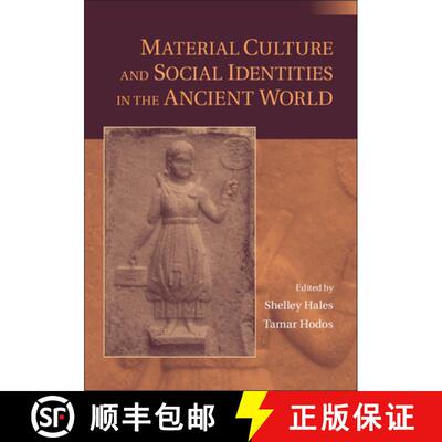【3-4周达】Material Culture and Social Identities in the Ancient             World [9781107695924]