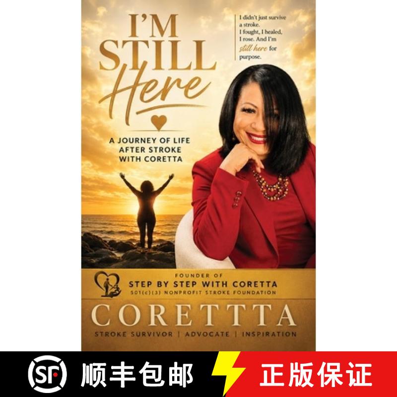 【3-4周达】Part One Still Here: A Journey Of Life After Stroke With Coretta [9798256150587]图片