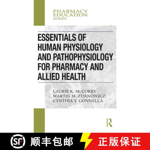【3-4周达】精装 Essentials of Human Physiology and Pathophysiology for Pharmacy and Allied Health [9780367000462]