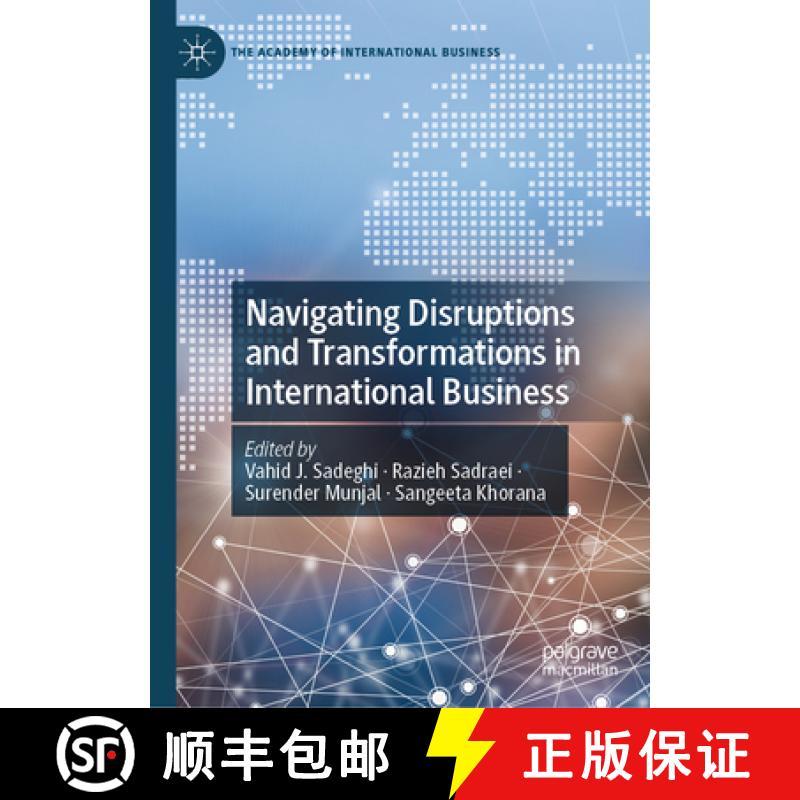 【3-4周达】Navigating Disruptions and Transformations in International Business [9783031756368]