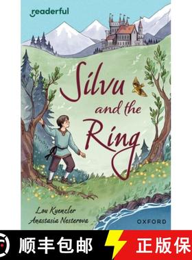 【3-4周达】Readerful Independent Library: Oxford Reading Level 17: Silvu and the Ring [9781382041898]