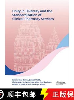【3-4周达】Unity in Diversity and the Standardisation of Clinical Pharmacy Services: Proceedings of t... [9781138081727]