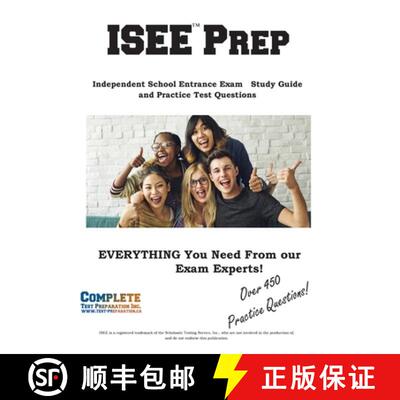 【3-4周达】ISEE Prep;: Independent School Entrance Exam Study Guide  and Practice Test Questions [9781772455069]