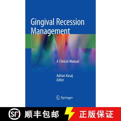 【3-4周达】Gingival Recession Management: A Clinical Manual [9783030099848]