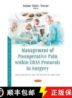 【3-4周达】Management of Postoperative Pain within Eras Protocols in Surgery [9781536199185]