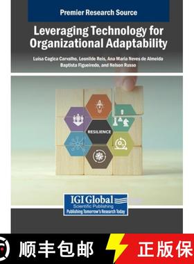 【3-4周达】Leveraging Technology for Organizational Adaptability [9798369360453]