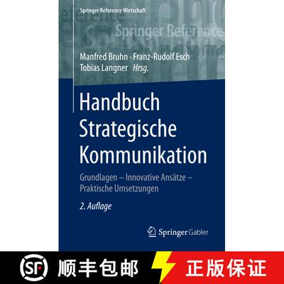 【3-4周达】精装 Handbuch Strategische Kommunikation : Grundlagen - Innovative Ansätze - Praktische U... [9783658047054]