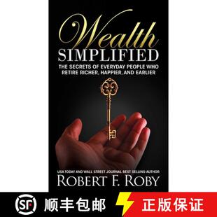 Secrets Happier The Wealth and Richer Everyday Earlier Who Simplified Retire 4周达 9781637351093 People