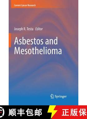 【3-4周达】Asbestos and Mesothelioma [9783319851839]