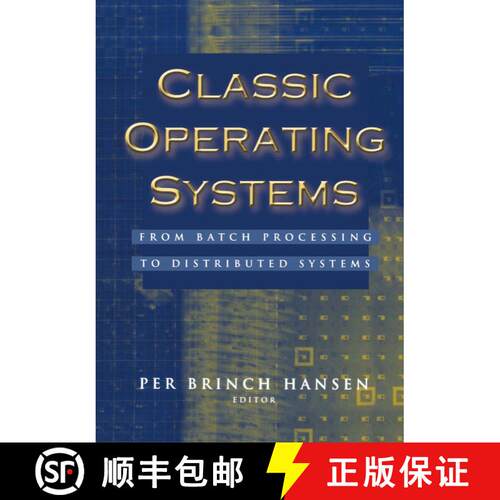 【3-4周达】Classic Operating Systems : From Batch Processing to Distributed Systems [9781441928818]