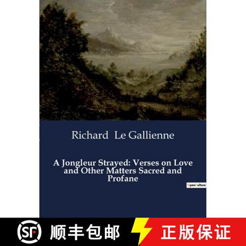 【3-4周达】A Jongleur Strayed: Verses on Love and Other Matters Sacred and Profane: Verses on Love an... [9791041986774]