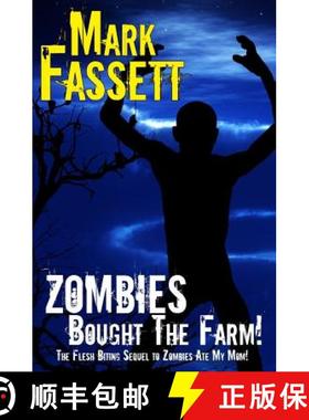 预订 Zombies Bought The Farm [9780615891101]