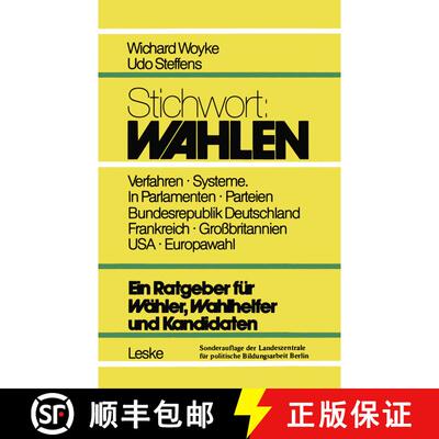【3-4周达】Stichwort: Wahlen: Ein Ratgeber für Wähler und Kandidaten (4. Auflage 1984) (4. Auflage ... [9783810005168]