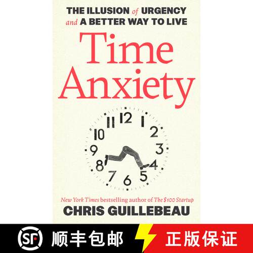 【3-4周达】Time Anxiety: The Illusion of Urgency and a Better Way to Live [9798217086276]