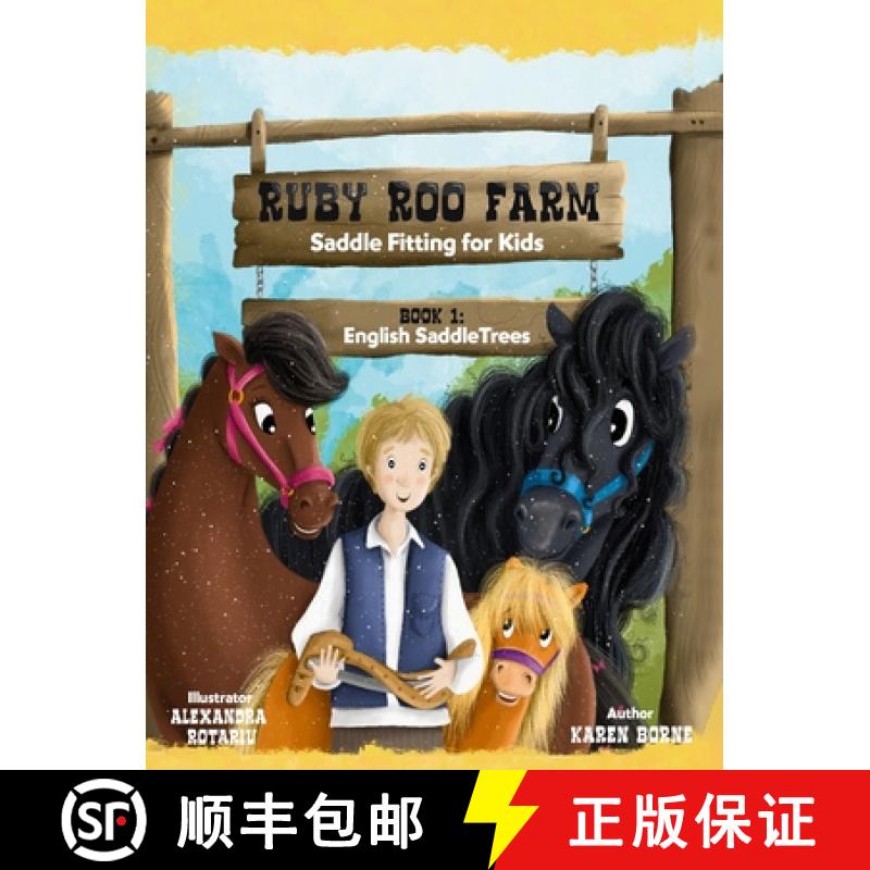 【2-3周达】Ruby Roo Farm: Saddle Fitting for Kids [9798991380409]
